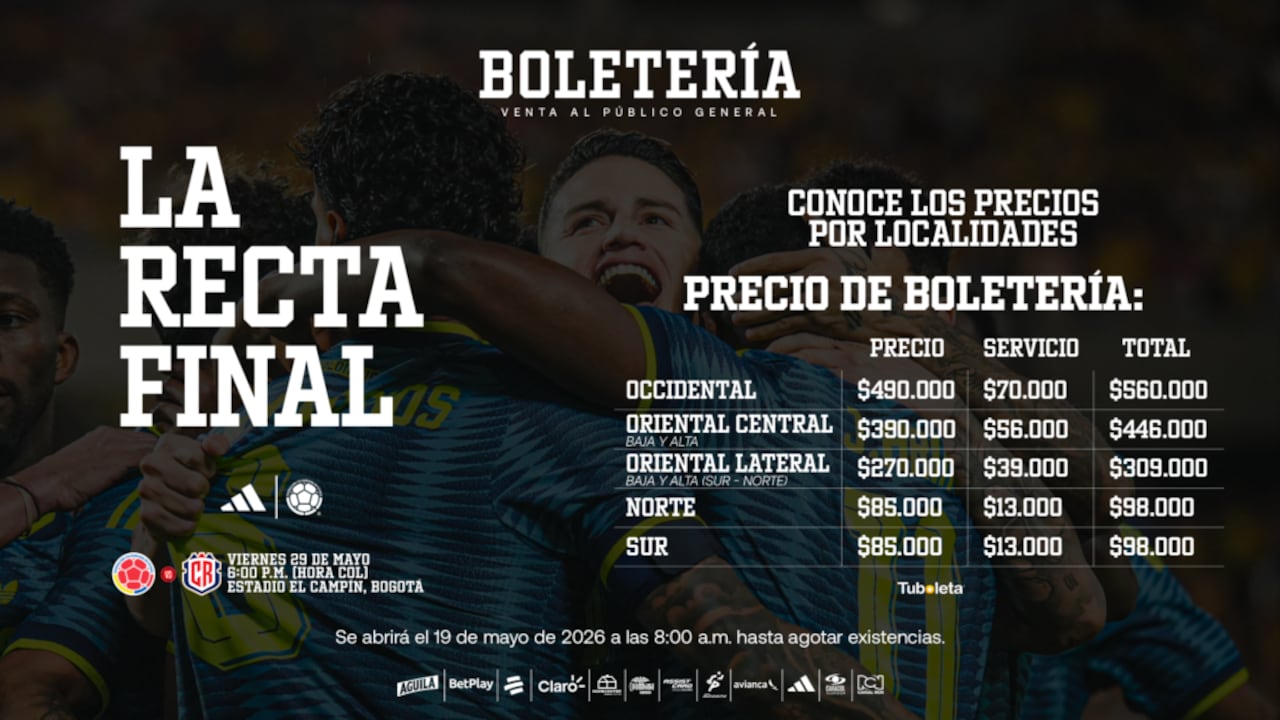 La "Tricolor" jugará su último partido en casa antes del Mundial 2026. Los precios oscilan entre los $98.000 y los $560.000 pesos.
