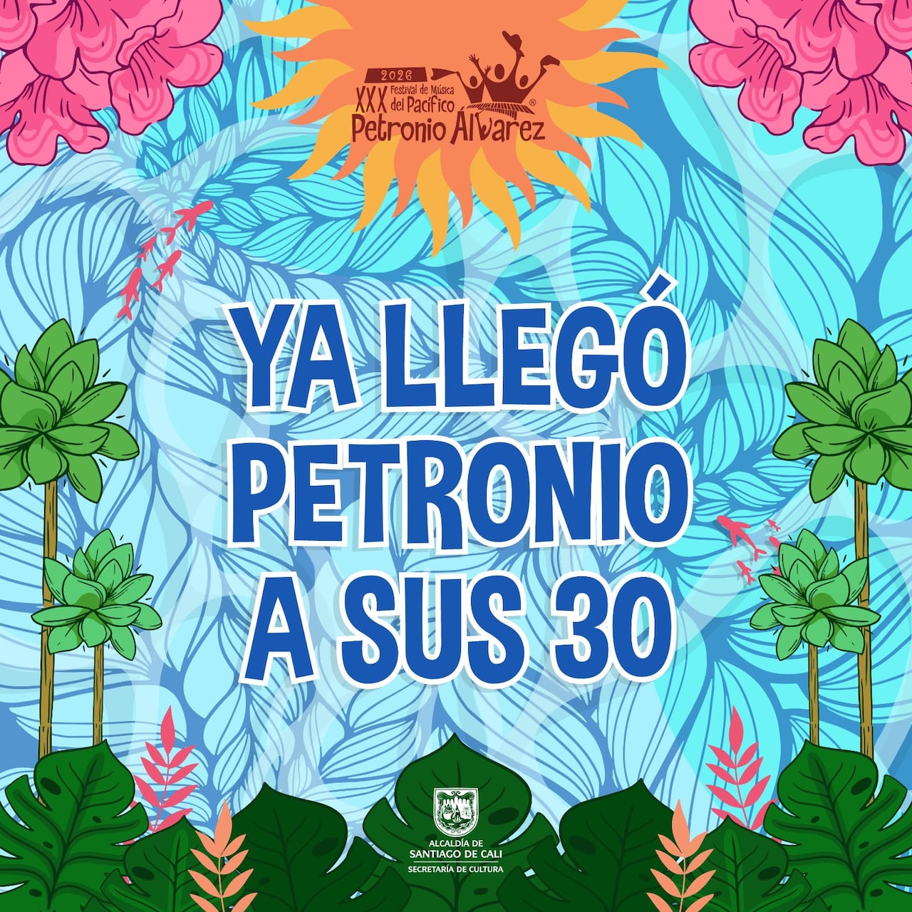 Ya Llegó Petronio a sus 30, canción homenaje al Festival.