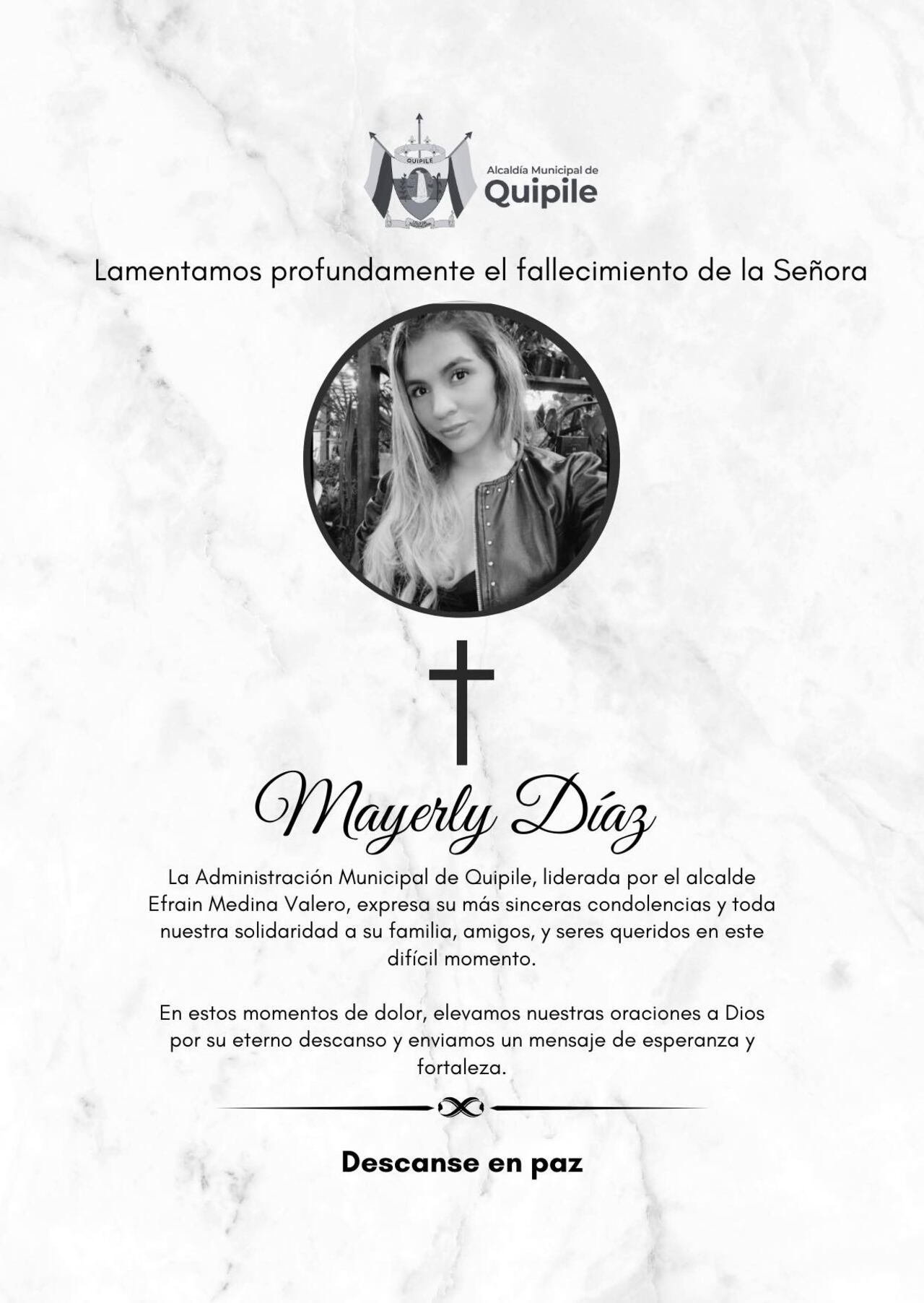 La Alcaldía de su municipio envió un mensaje de solidaridad.