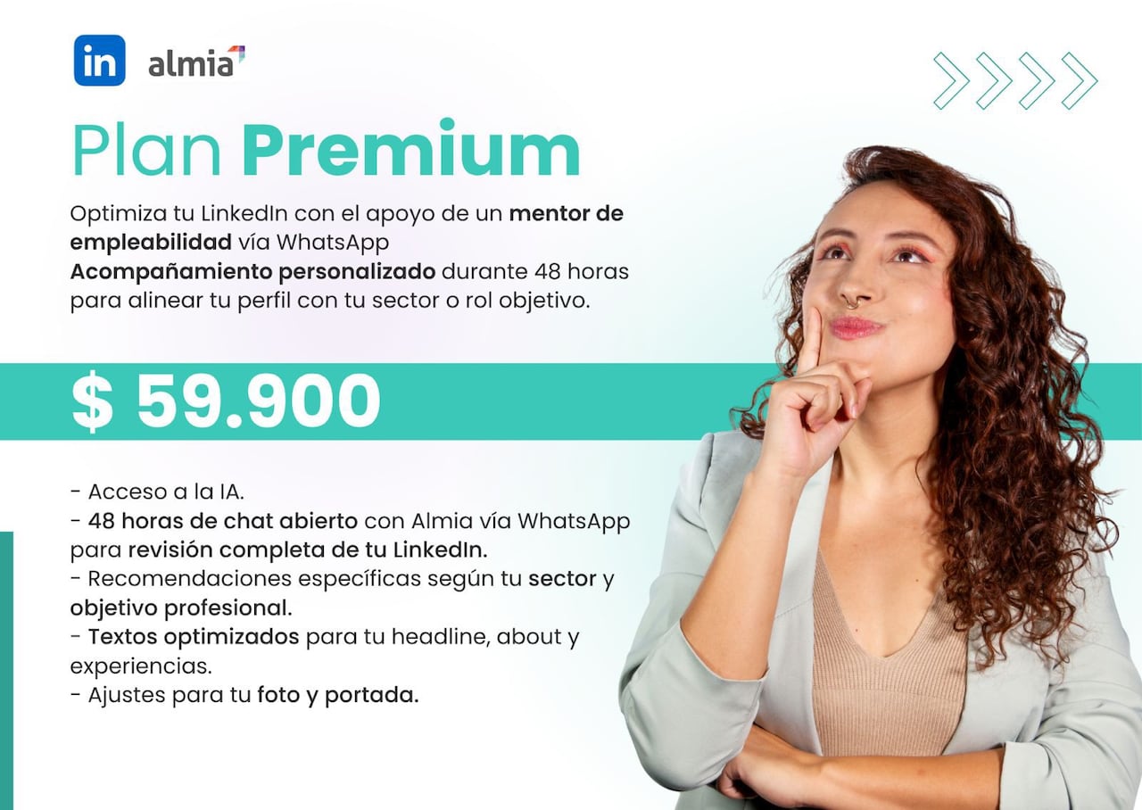 Con el Plan Premium de LinkedIn, Almia guía a los usuarios durante 48 horas para fortalecer su perfil profesional y alinearlo con su sector y rol objetivo.