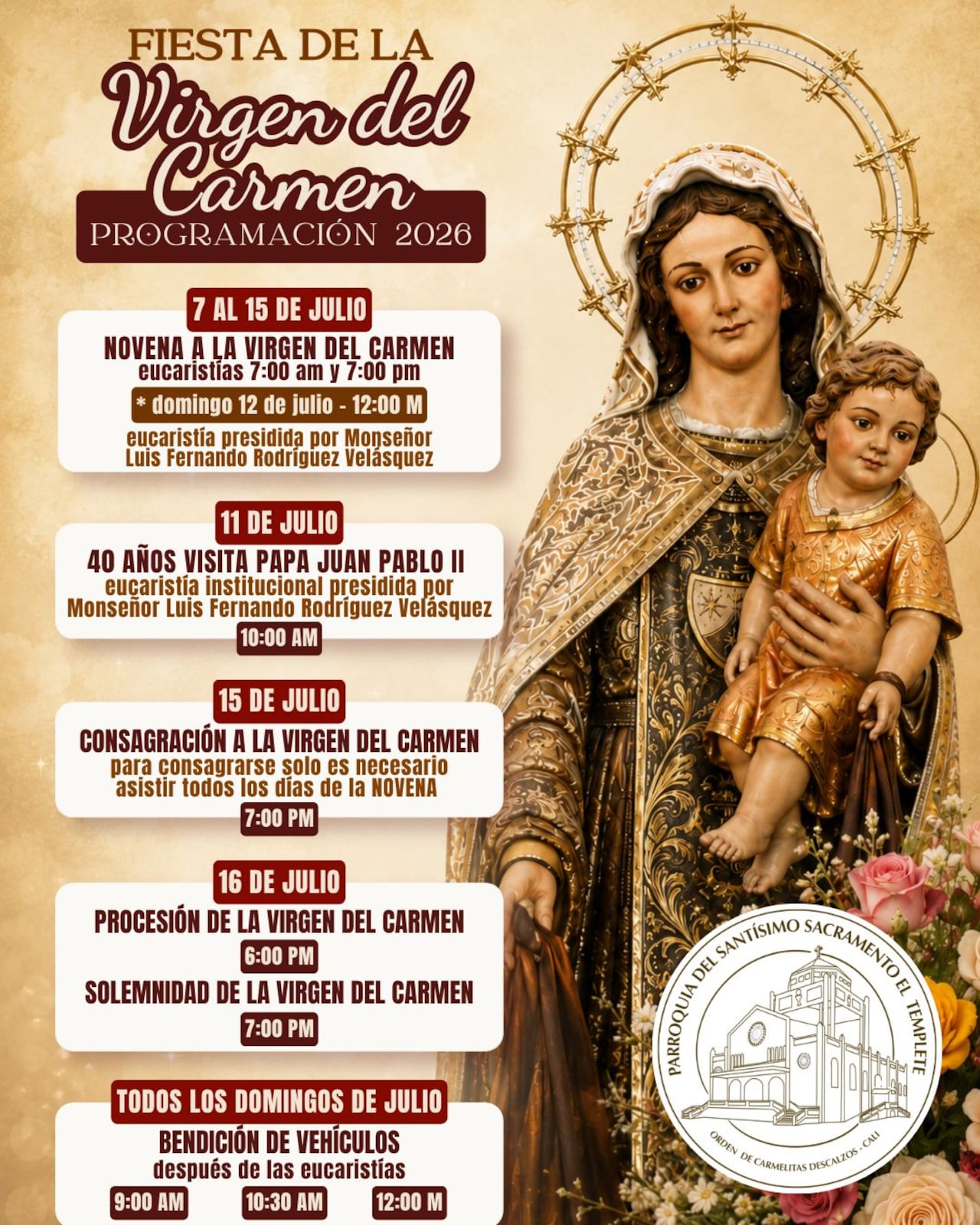 Afiche de las fiestas de la Virgen del Carmen en la parroquia Santísimo Sacramento, conocida como El Templete, en Cali.