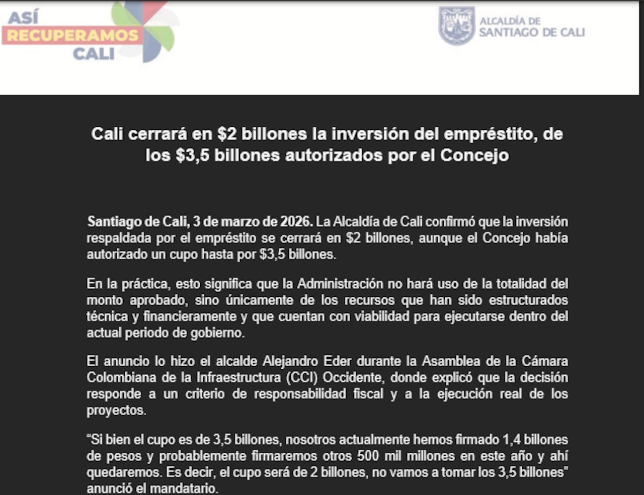 La Alcaldía de Cali confirmó que la inversión respaldada por el empréstito del programa “Invertir para Crecer”.