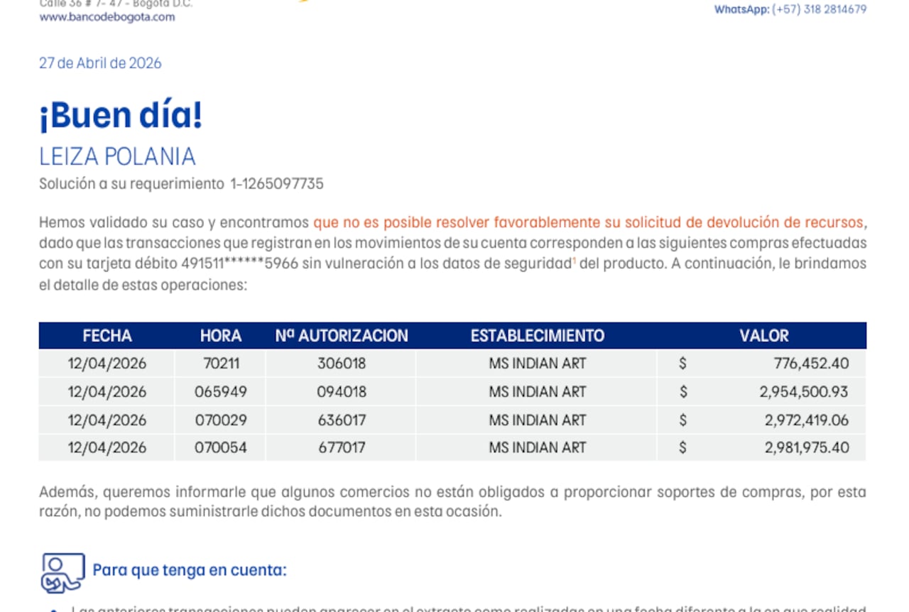 Respuesta negativa de el banco de Bogotá.