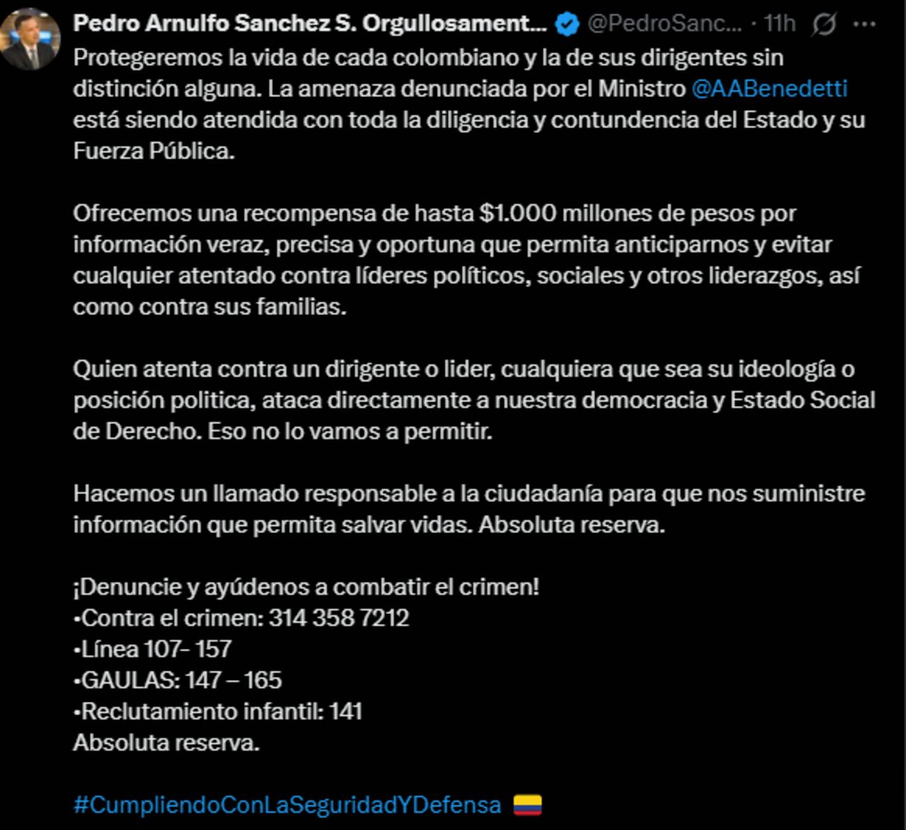 El ministro de Defensa, Pedro Sánchez, anunció este domingo 01 de noviembre una recompensa de hasta $1.000 millones.