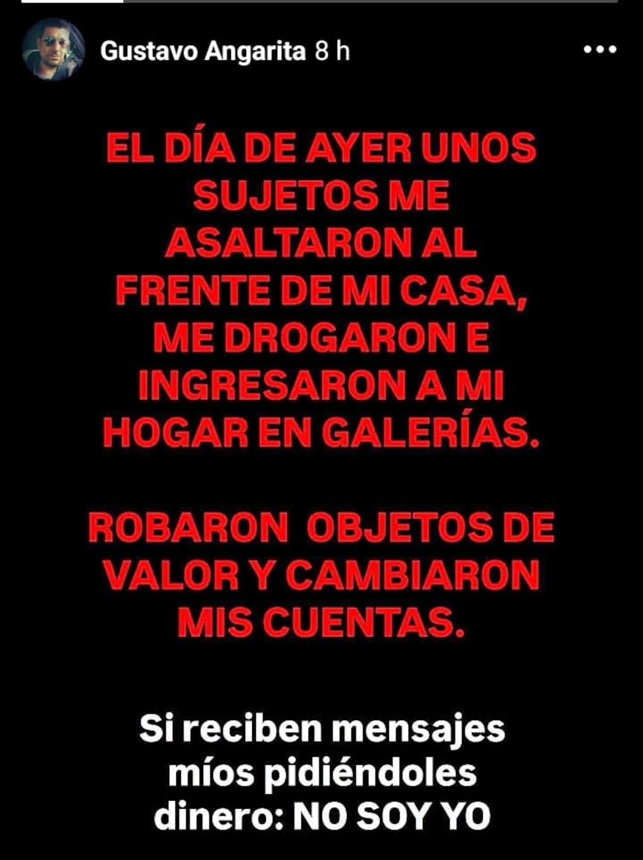 Mensaje en el que se daba a conocer el robo que habría sufrido Gustavo Angarita Jr.