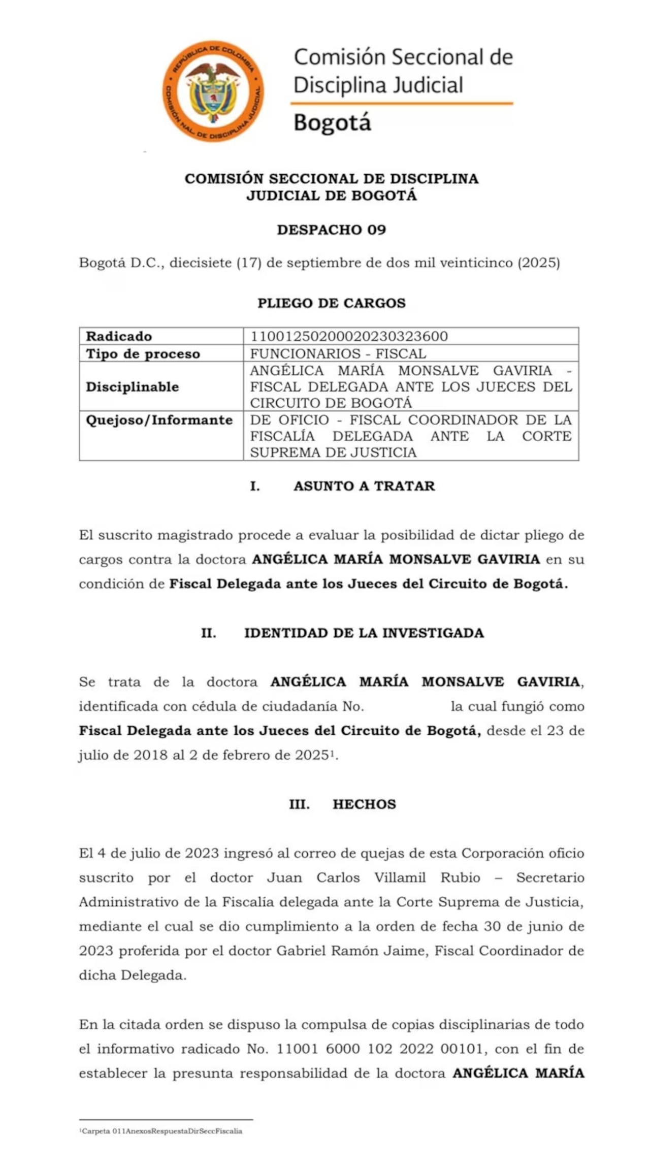 Con esta resolución judicial, el juzgamiento regresa a la etapa acusatoria.