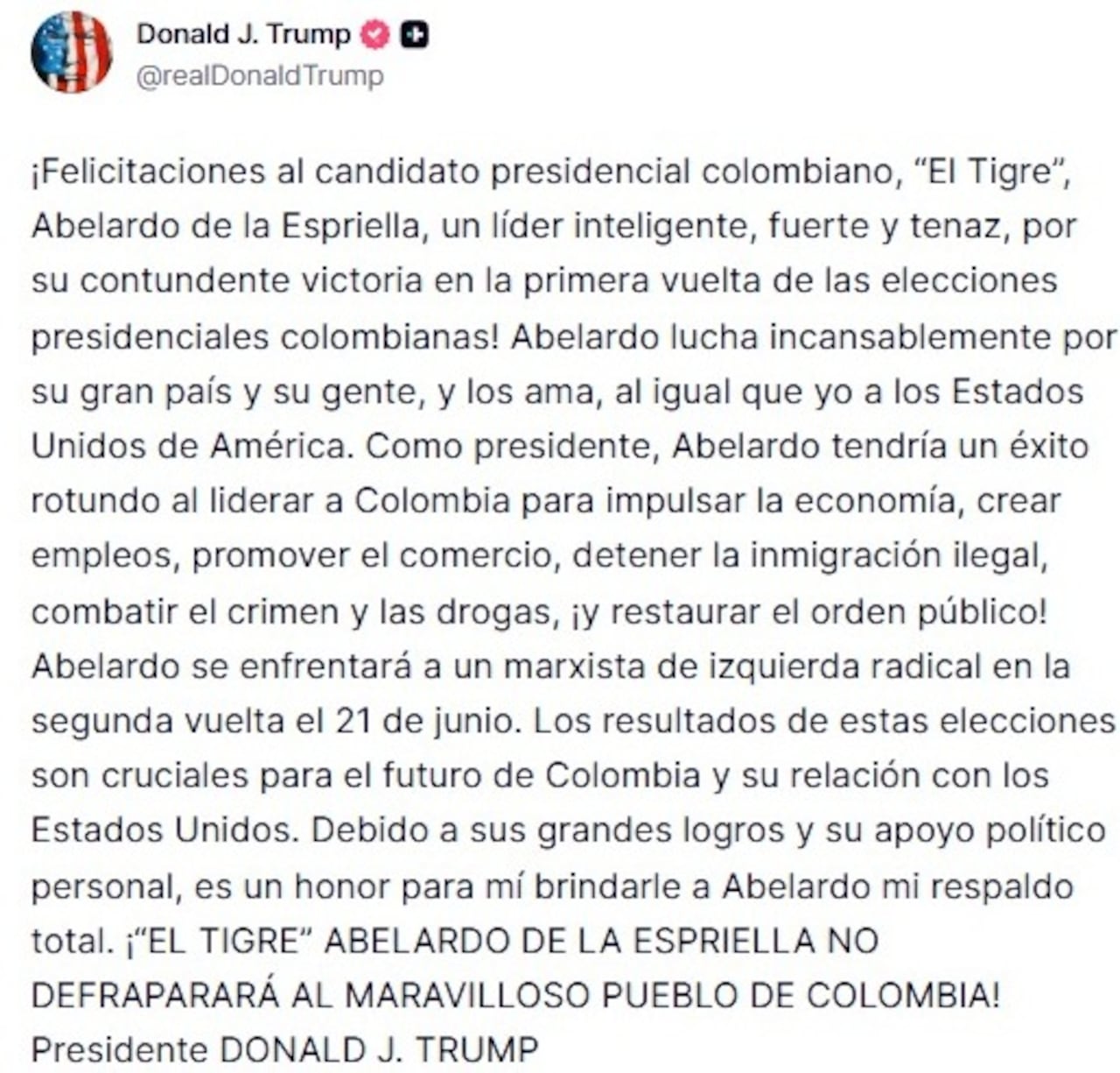 Este fue el mensaje de apoyo a Abelardo de la Espriella que compartió el presidente Donald Trump.