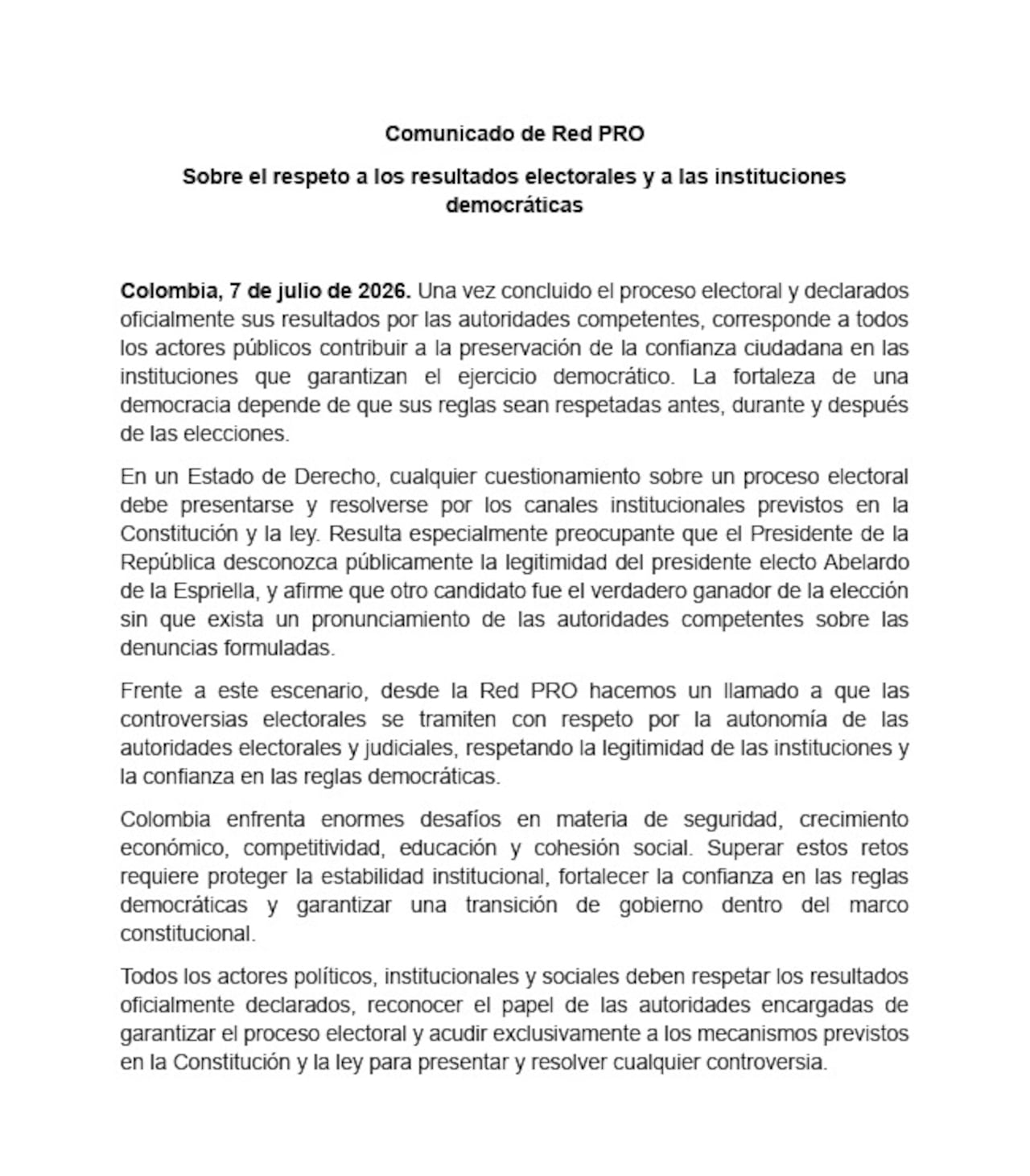 Red Pro hace un llamado al respeto a los resultados electorales y a las instituciones democráticas.