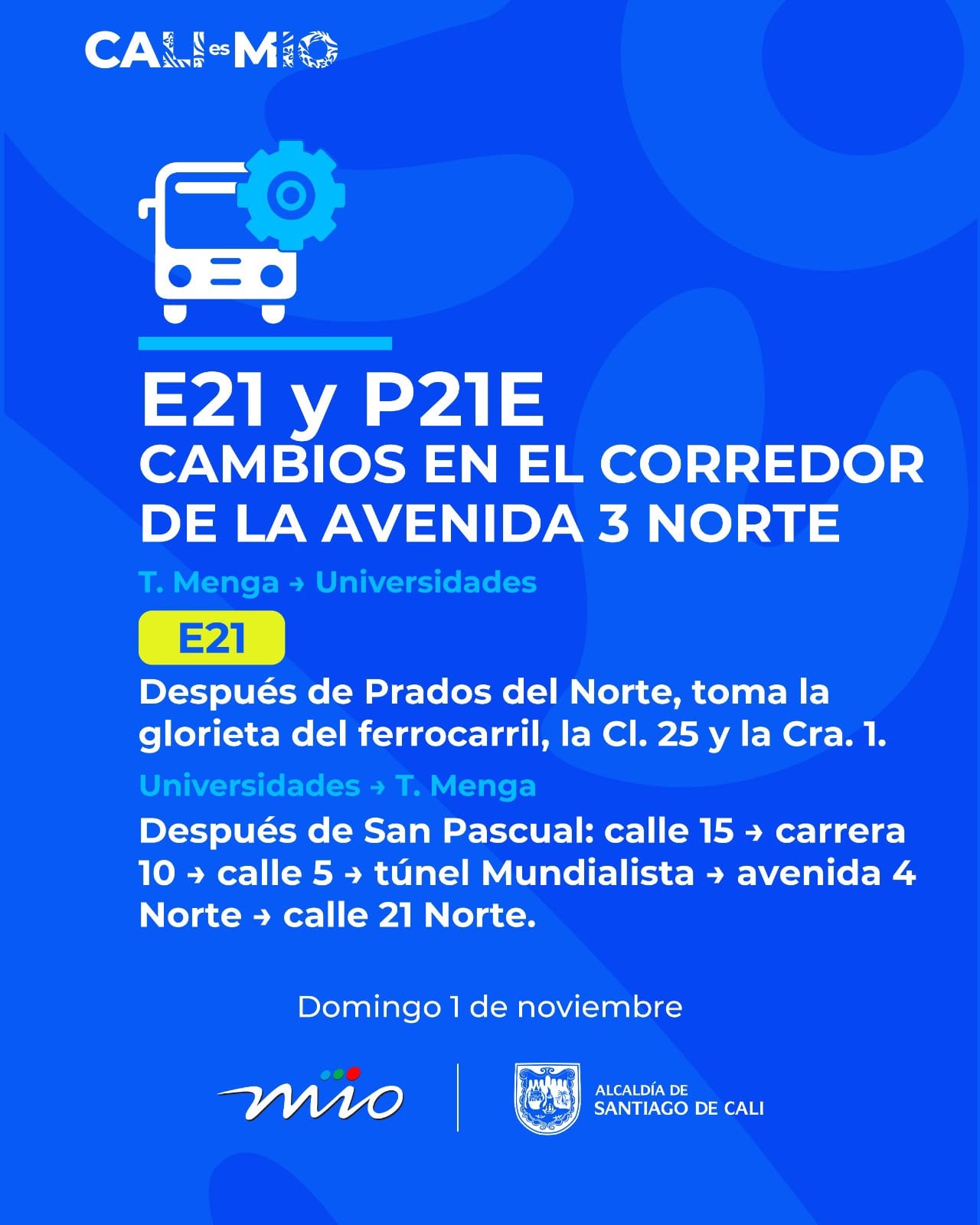 Cambios en las rutas E21 y P21E para el recorrido de este domingo.
