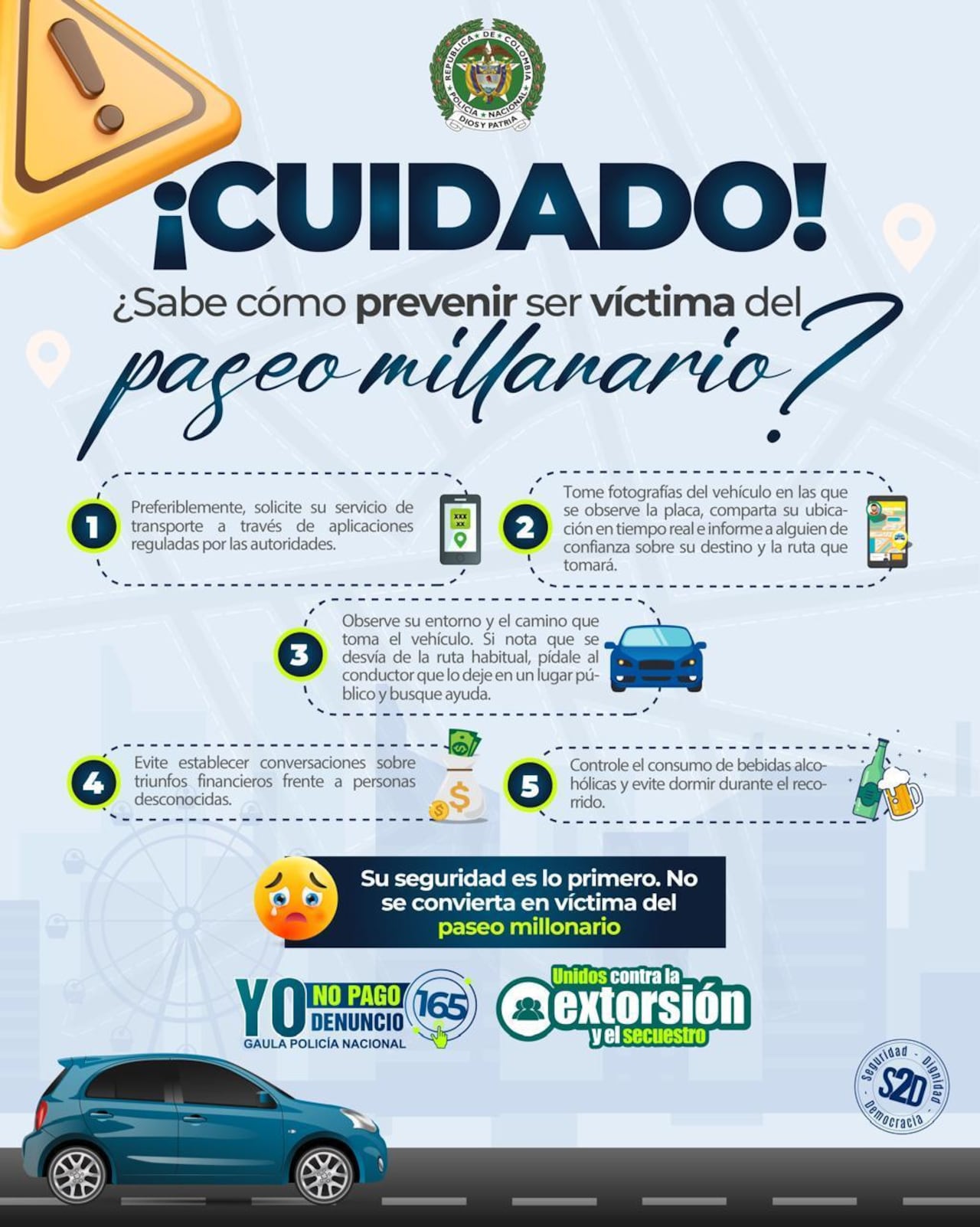 Las autoridades recomiendan a los ciudadanos verificar siempre las placas y compartir la ubicación en tiempo real