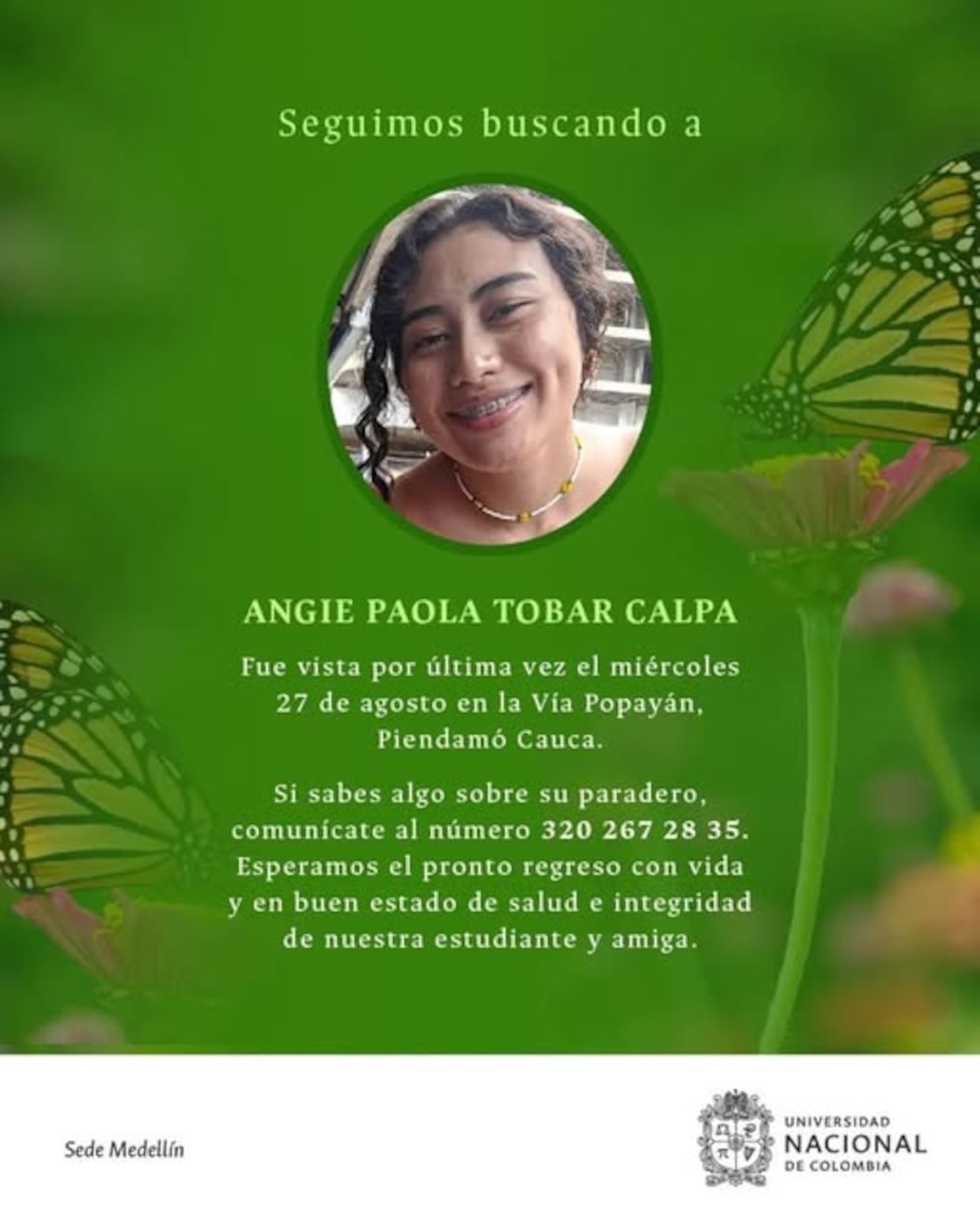 Al ver que no hay una respuesta de las autoridades sobre el paradero de la joven universitaria Paola Tobar, los familiares adelantan su búsqueda.