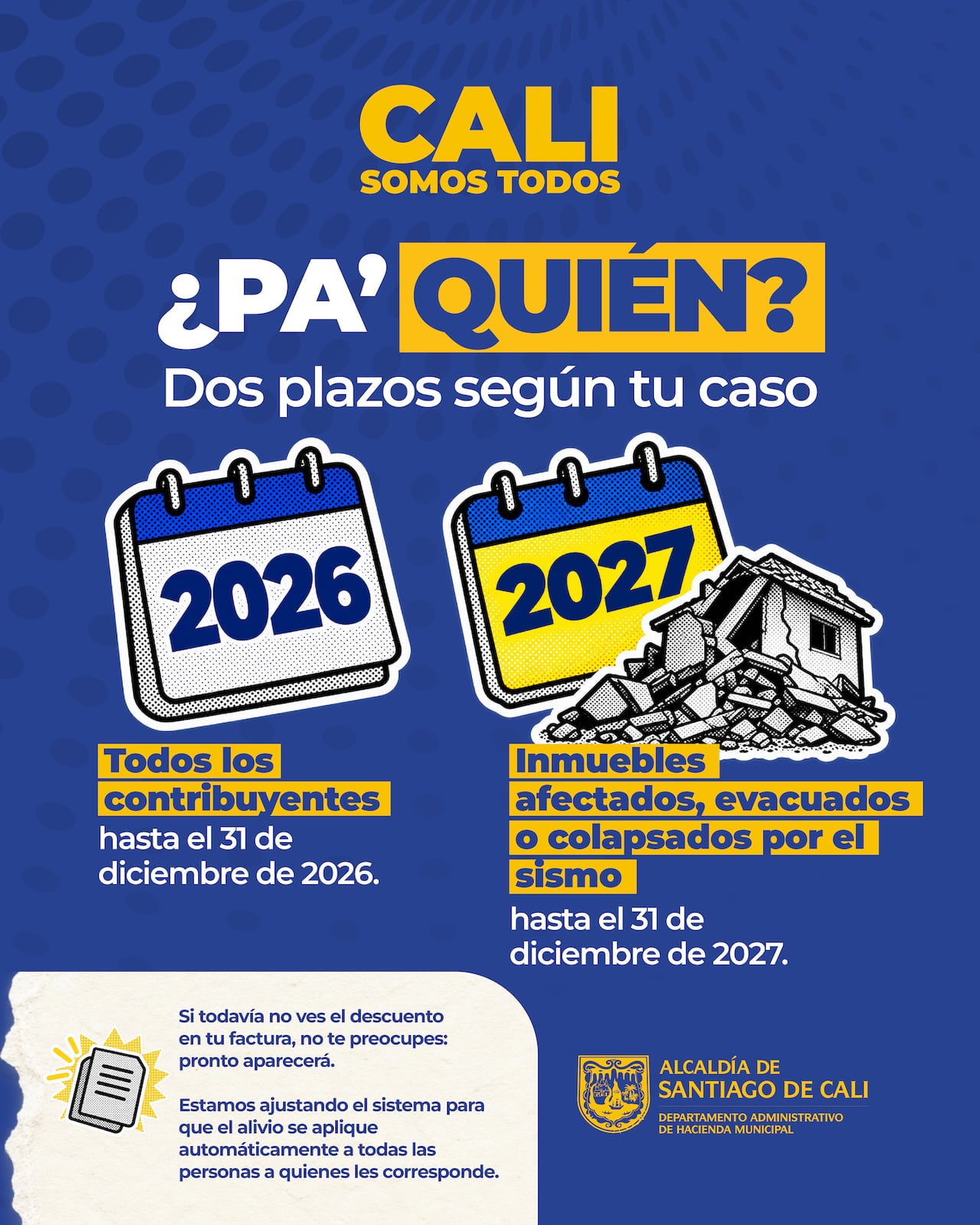 Los contribuyentes podrán descargar sus facturas con el descuento del 100 % en intereses a través de la página web de la Alcaldía o acudir a los puntos de atención presencial habilitados.