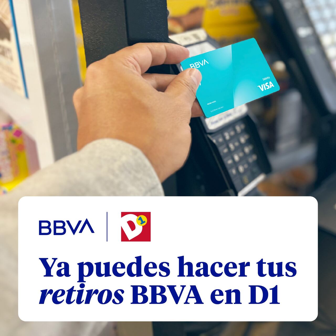BBVA habilita retiros en Tiendas D1: así funcionará el nuevo servicio para millones de usuarios