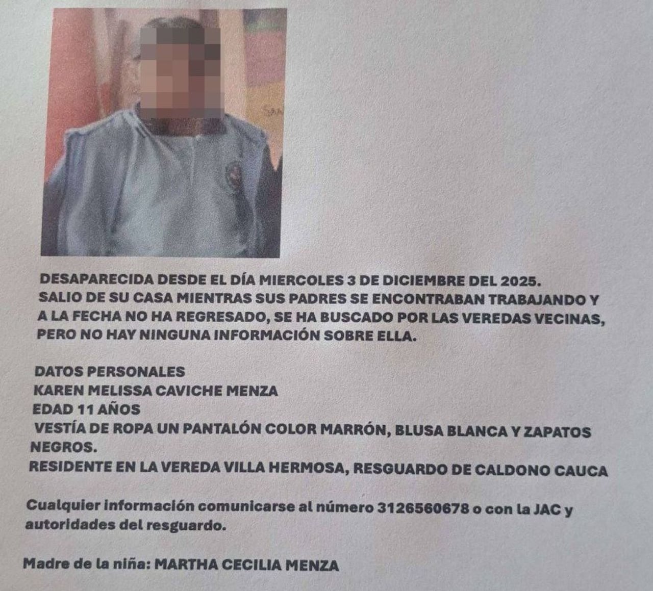 Con esta este comunicado, los familiares y comuneros de este municipio adelantaban la búsqueda de la menor de once años de edad.