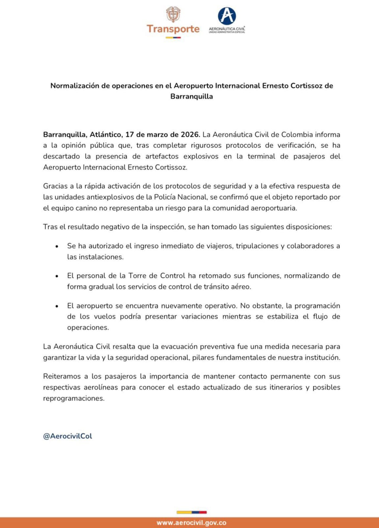 Este fue el comunicado de la Aeronáutica Civil informando que la situación se controló y se descartó la presencia de un artefacto explosivo.