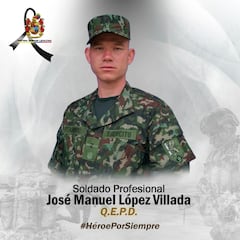 El soldado profesional José Manuel López Villada falleció en medio del ataque registrado en la vía Panamericana, cuando un grupo armado al margen de la ley activó un campo minado.