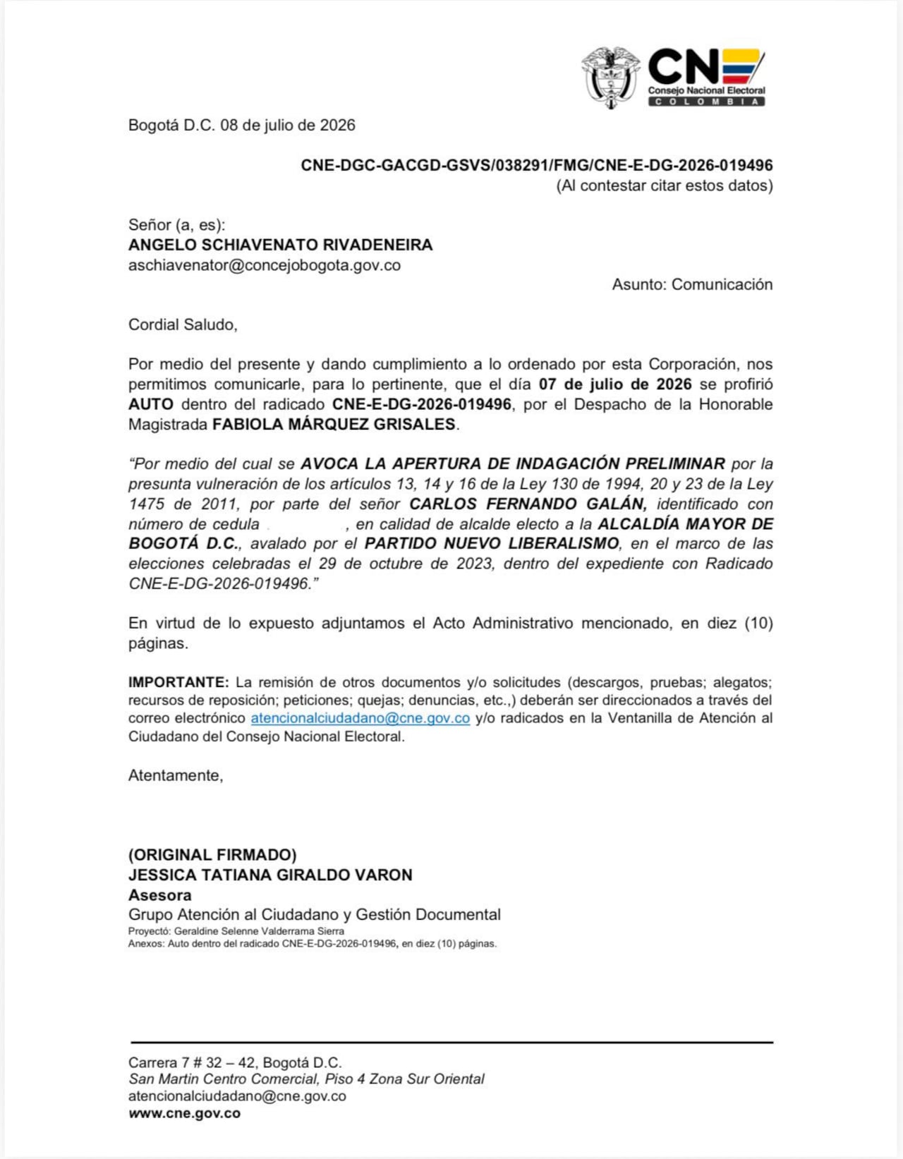 l Consejo Nacional Electoral (CNE) abrió una indagación preliminar contra el alcalde electo de Bogotá, Carlos Fernando Galán.