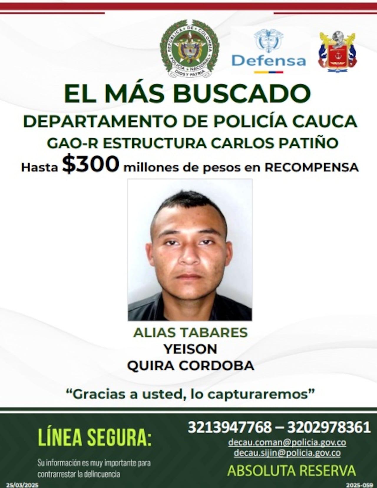 El capturado era requerido por el delito de concierto para delinquir agravado y figuraba en el cartel de los más buscados del departamento del Cauca.