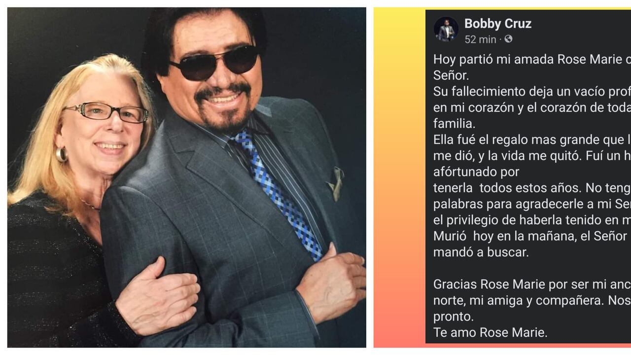 El maestro Bobby Cruz confirmó la noticia del fallecimiento de su esposa, Rose Marie, y publicó un emotivo mensaje con el que le expresó todo el cariño que le tenía.