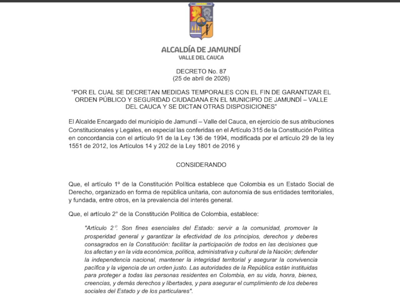 La Alcaldía Municipal prohibió el transporte de cilindros de gas, escombros y el uso de drones.