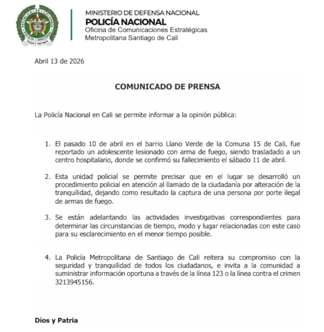 Este fue el comunicado compartido por la Policía Metropolitana de Cali.