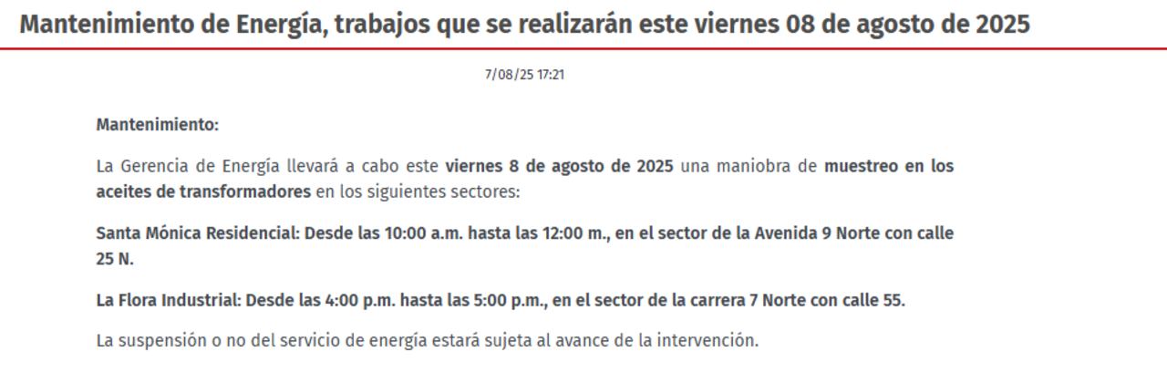 La empresa recordó que estas suspensiones temporales son necesarias para garantizar intervenciones seguras y de alta calidad.