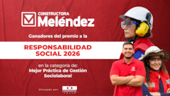 Constructora Meléndez recibe premio a la Responsabilidad Social 2026 por su modelo de bienestar laboral.