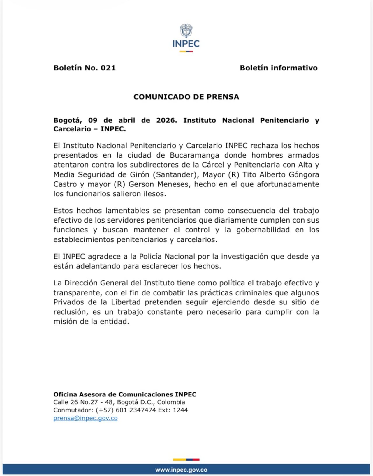 El INPEC se pronunció en rechazo al atentado por parte de hombres armados contra dos subdirectores de cárcel de Santander.