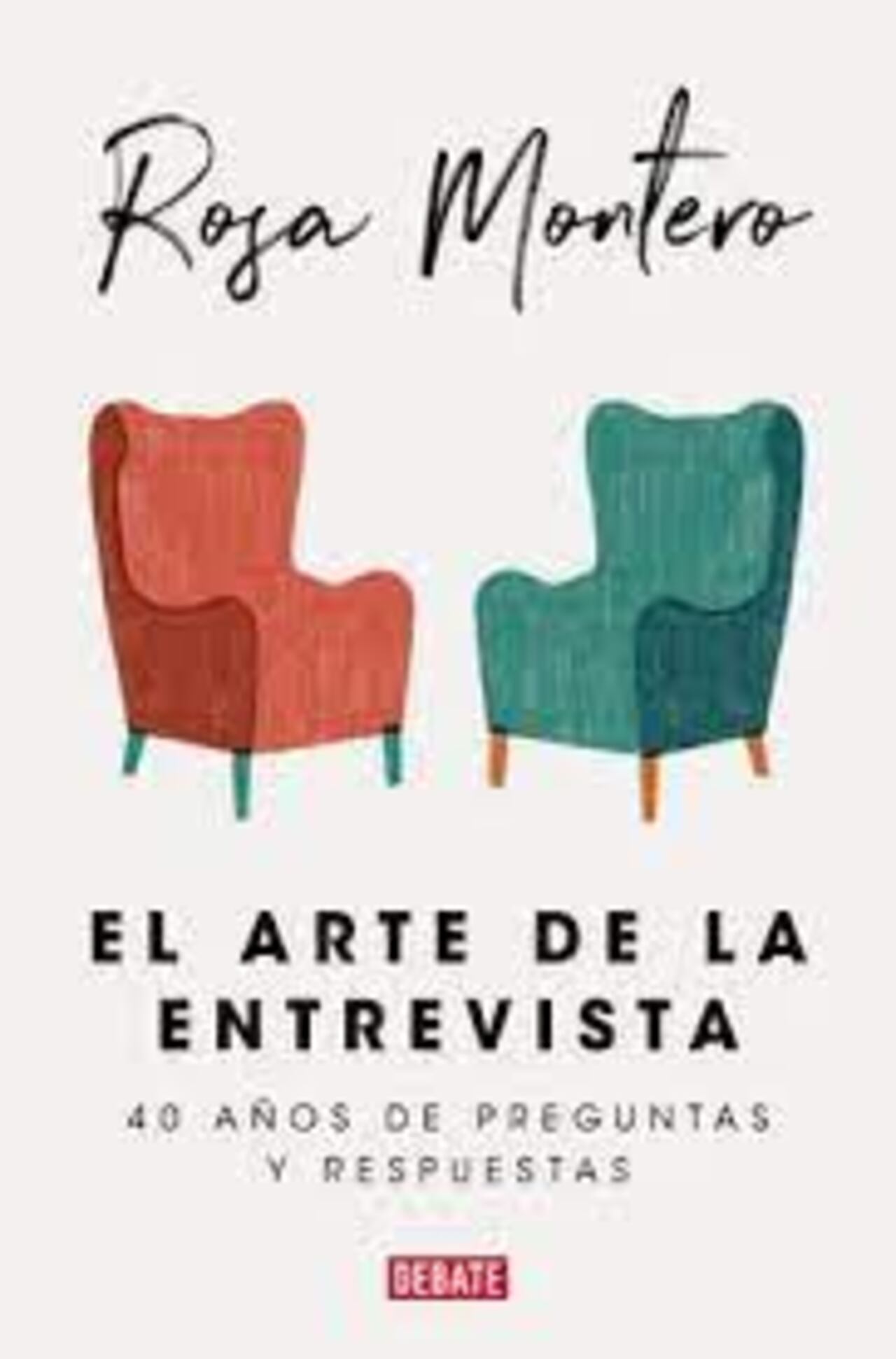 Antología de entrevistas de Rosa Montero.