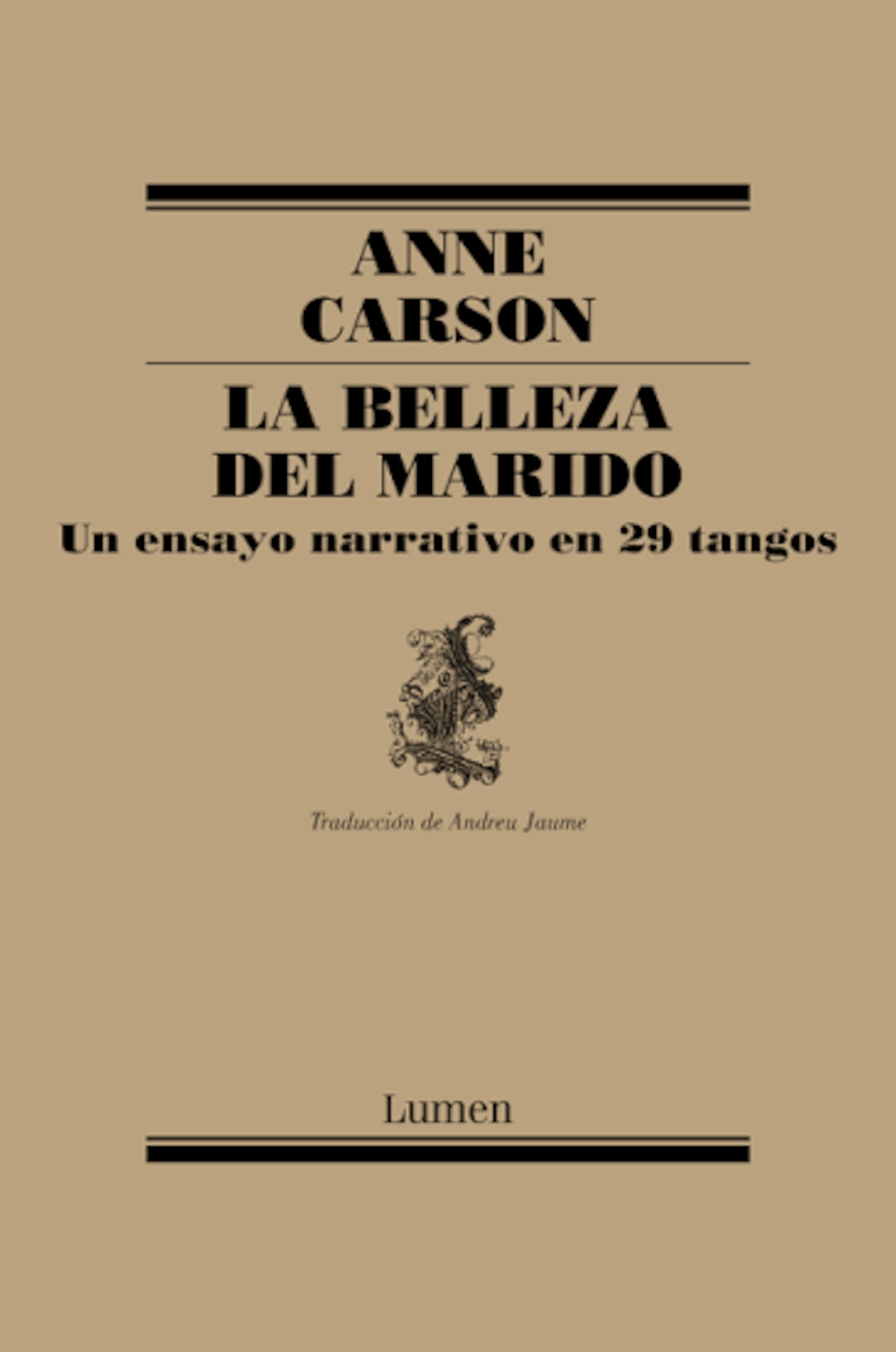 La Belleza del Marido, Anne Carson.