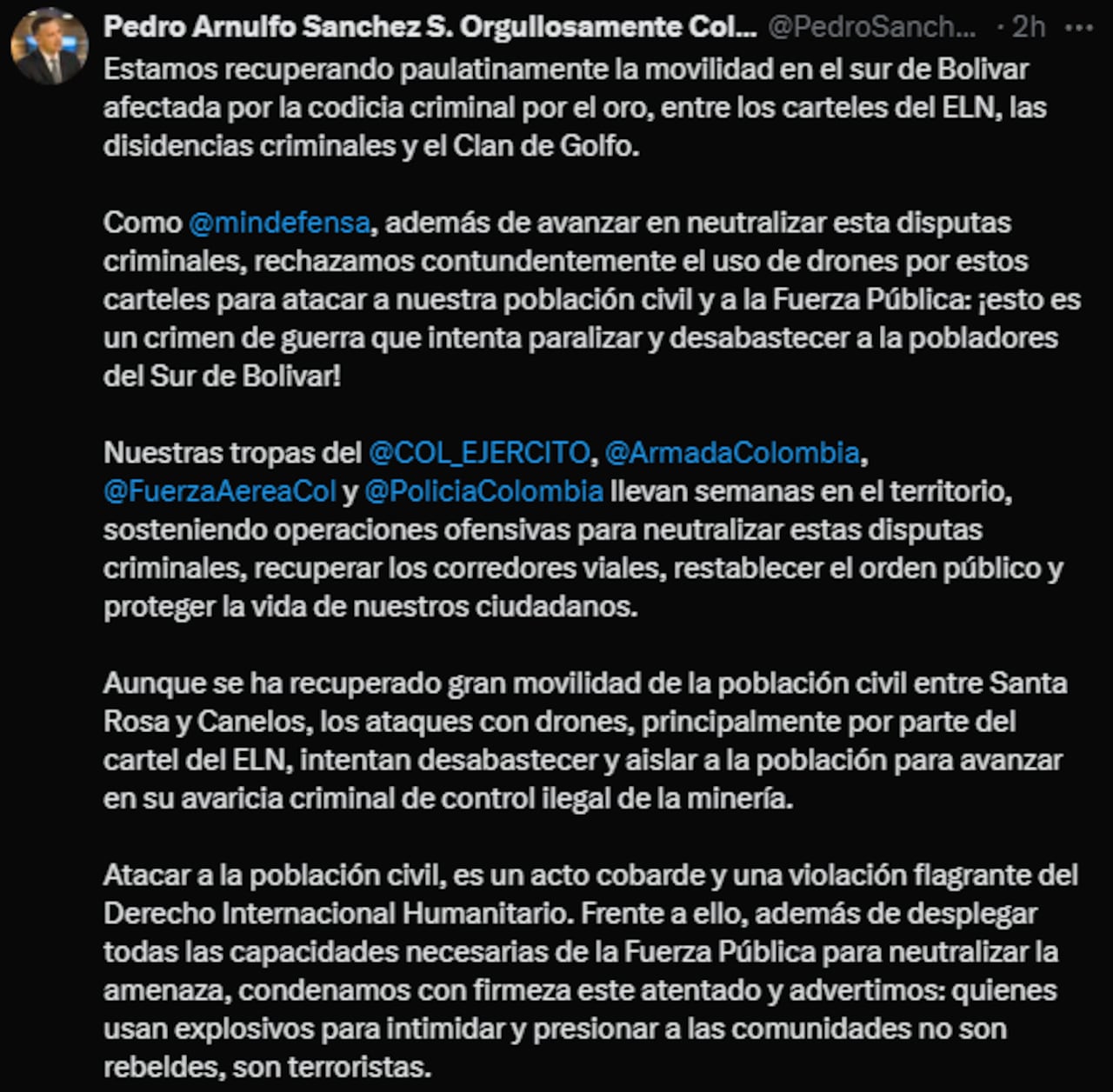 La situación fue confirmada este domingo por el ministro de Defensa, Pedro Sánchez.