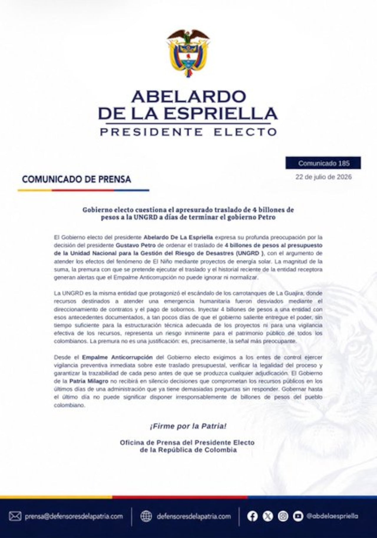 El Gobierno electo del presidente Abelardo De La Espriella expresó su preocupación por el traslado de 4 billones de pesos al presupuesto de la Unidad Nacional para la Gestión del Riesgo de Desastres.