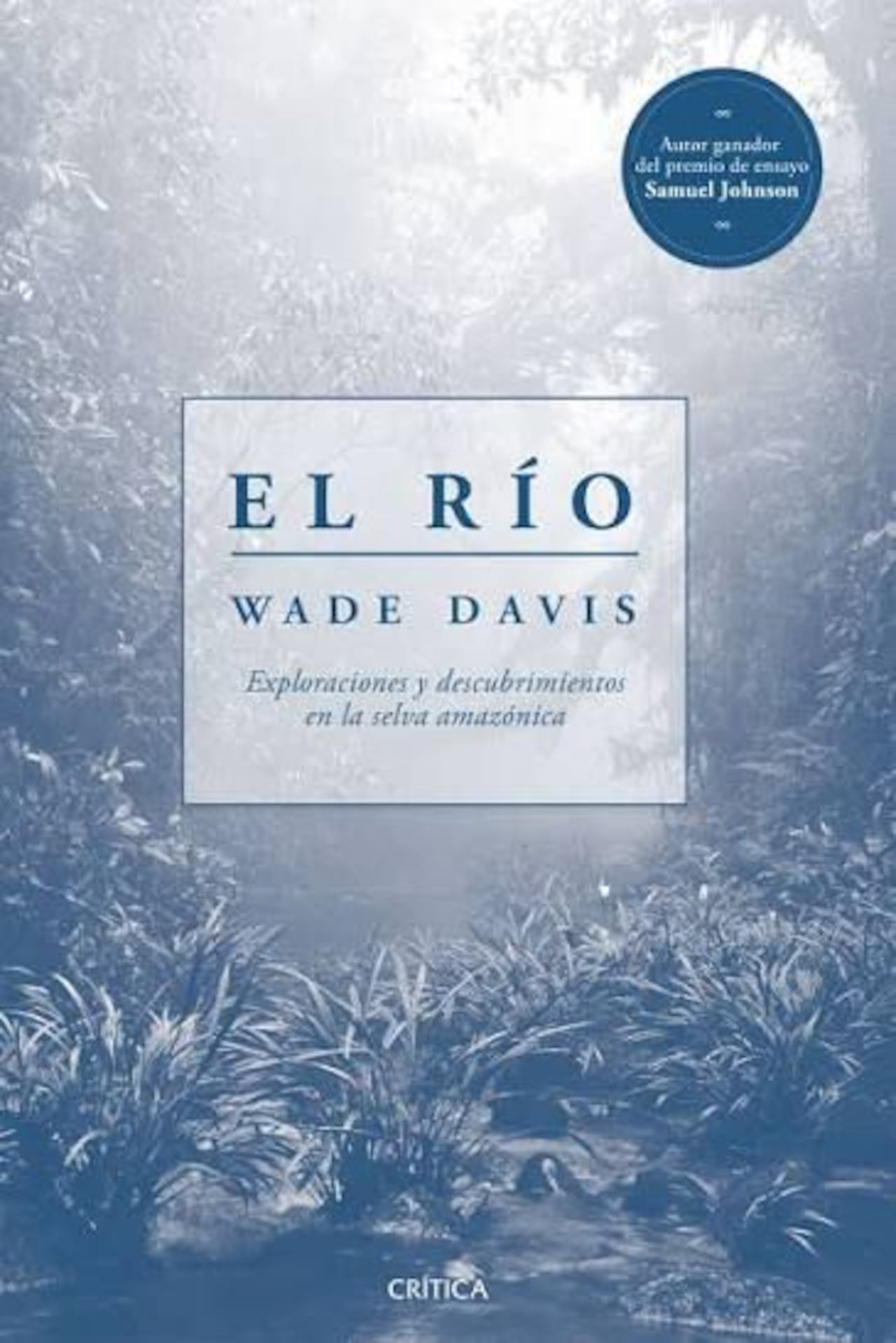 Uno de los libros más reconocidos de Wade Davis.