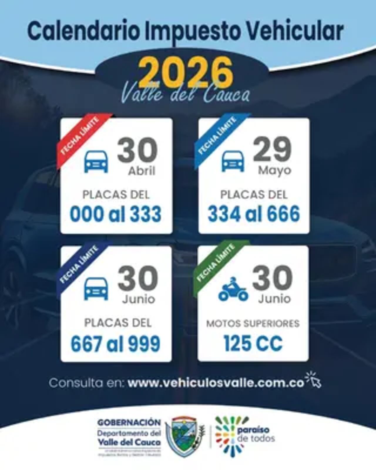 Fechas establecidas para el pago del impuesto vehicular 2026 en el Valle.