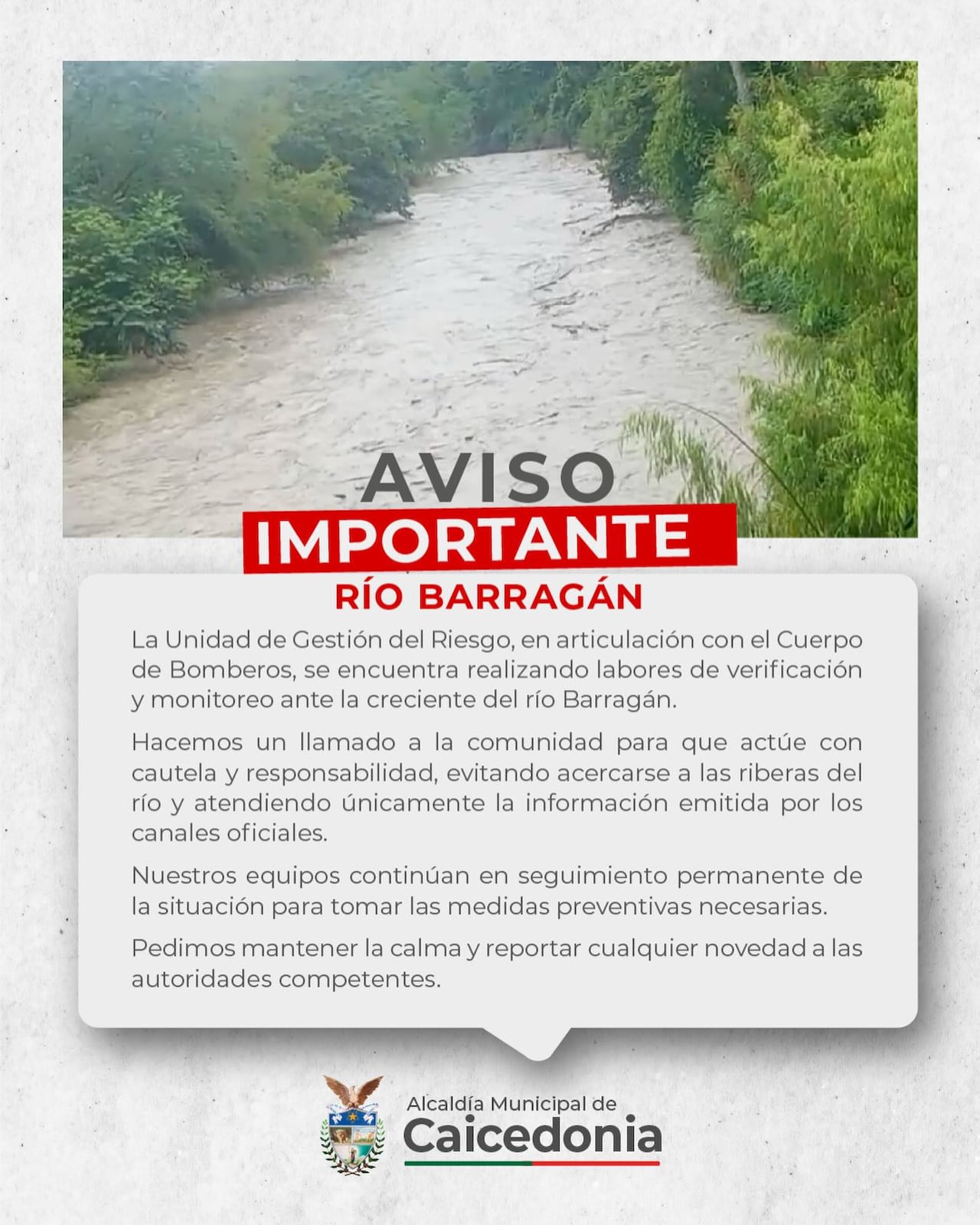 Alcaldía de Caicedonia reporte creciente del río Barragán.