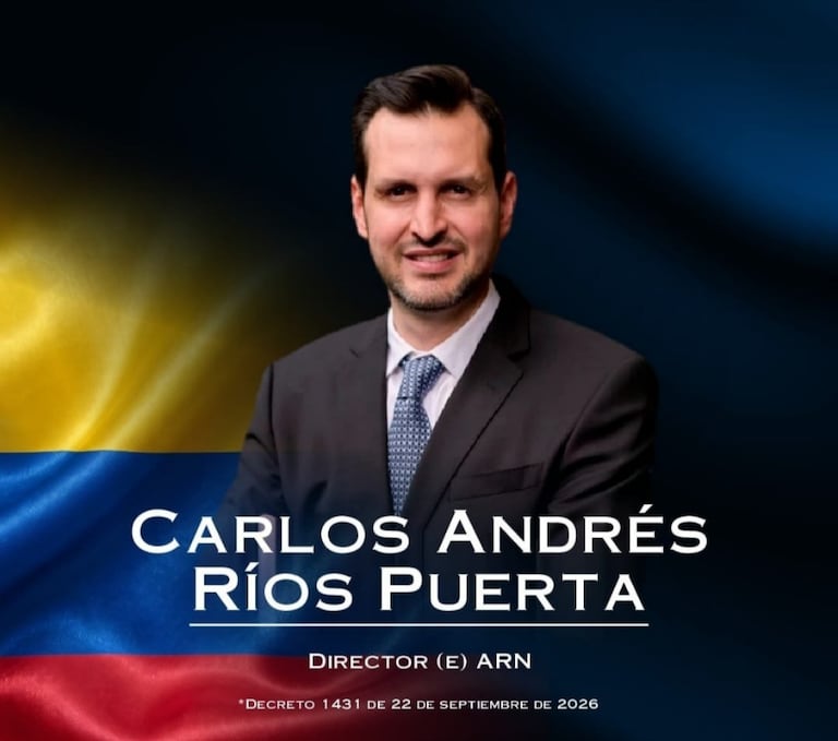 Carlos Andrés Ríos Puerta fue designado director encargado de la ARN