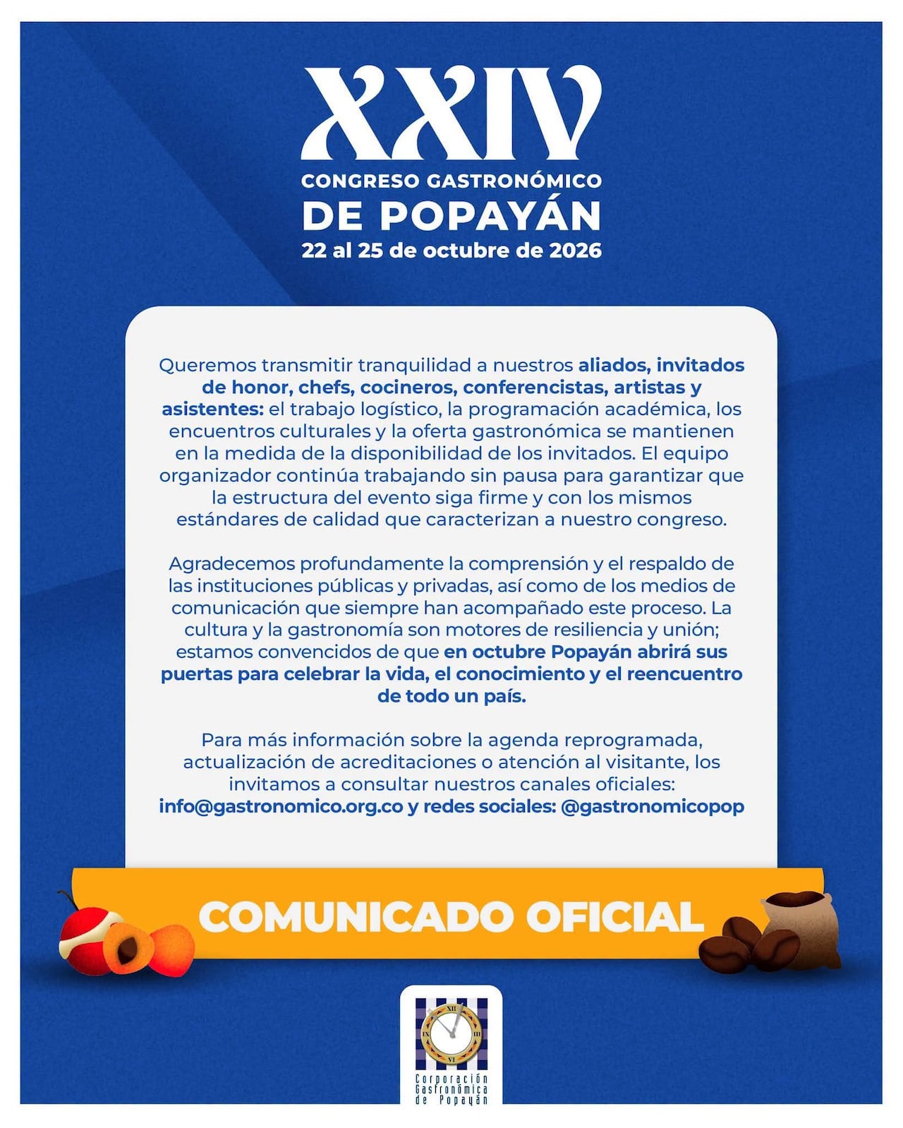 El Congreso Gastronómico de Popayán anunció el aplazamiento de la edición que estaba prevista inicialmente del 3 al 6 de septiembre de 2026, como consecuencia de la emergencia que atraviesa el país tras el fuerte terremoto registrado el pasado 10 de agosto.