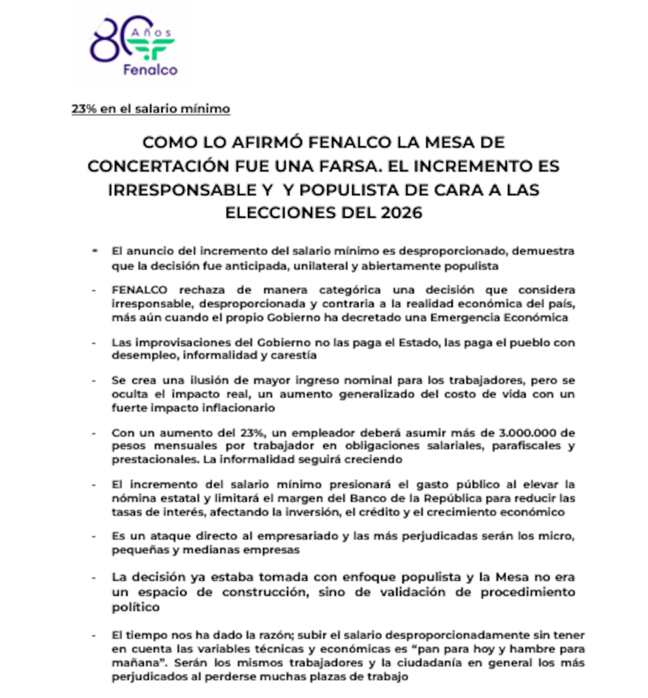 Desde el sector empresarial, una de las reacciones más contundentes fue la de FENALCO