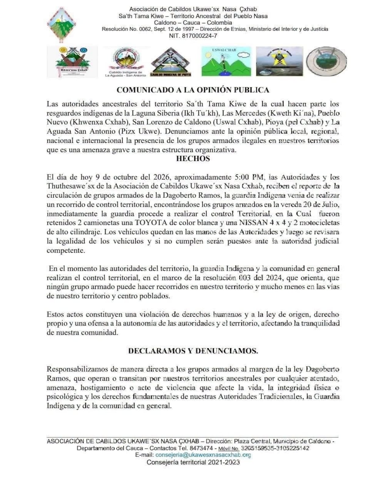 La Asociación de Cabildos Ukawe'sx Nasa Çxhab denunció ante la opinión pública nacional e internacional la presencia de grupos armados ilegales en sus territorios ancestrales en el Cauca.