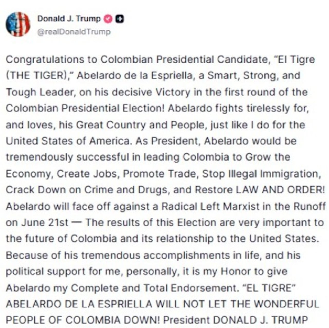 El presidente de Estados Unidos, Donald Trump, le envió un mensaje de apoyo al candidato Abelardo de la Espriella.