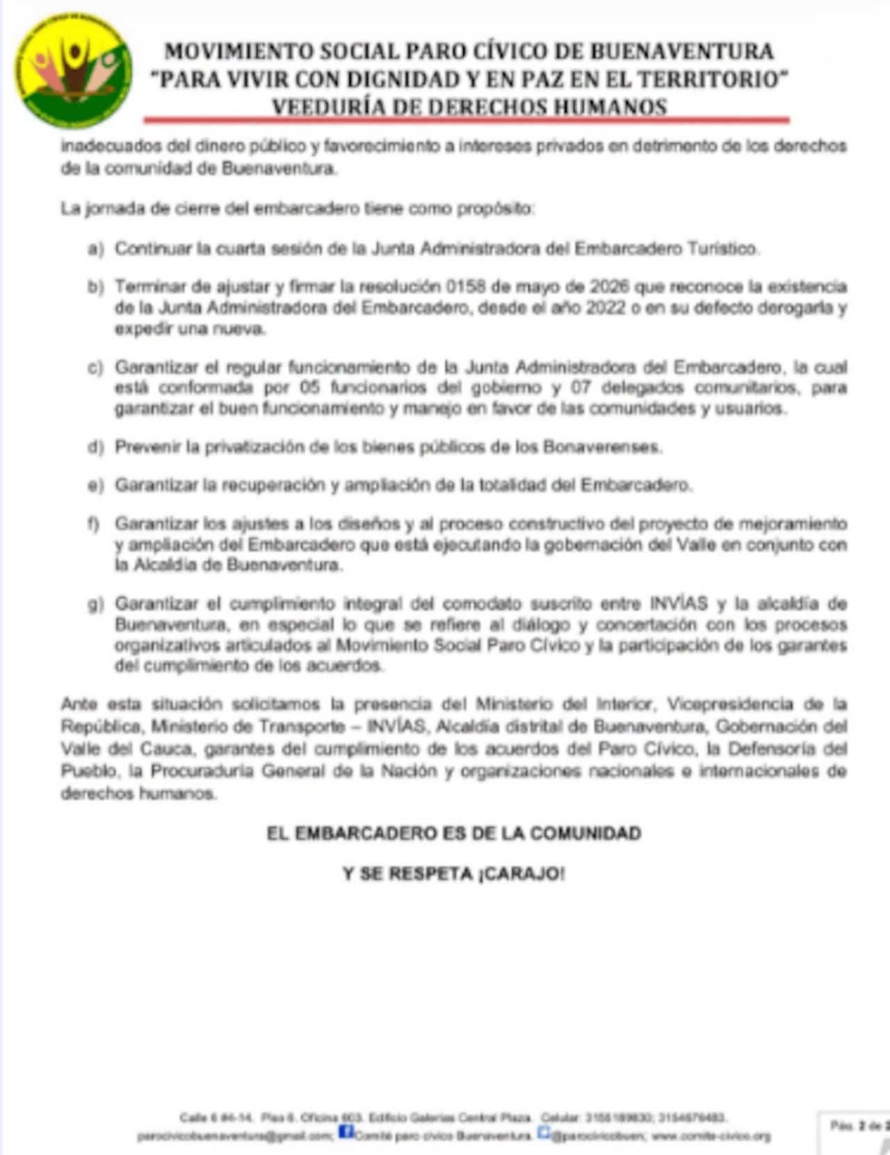Comunidades y líderes sociales adelantan movilización en el Embarcadero Turístico de Buenaventura para exigir el cumplimiento de compromisos pactados tras el Paro Cívico de 2017.