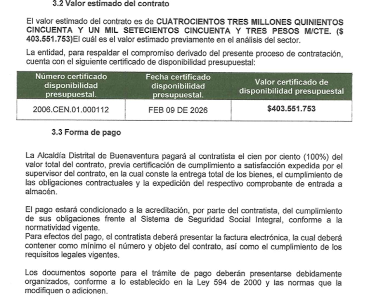 Estas son algunas de las especificaciones del contrato.