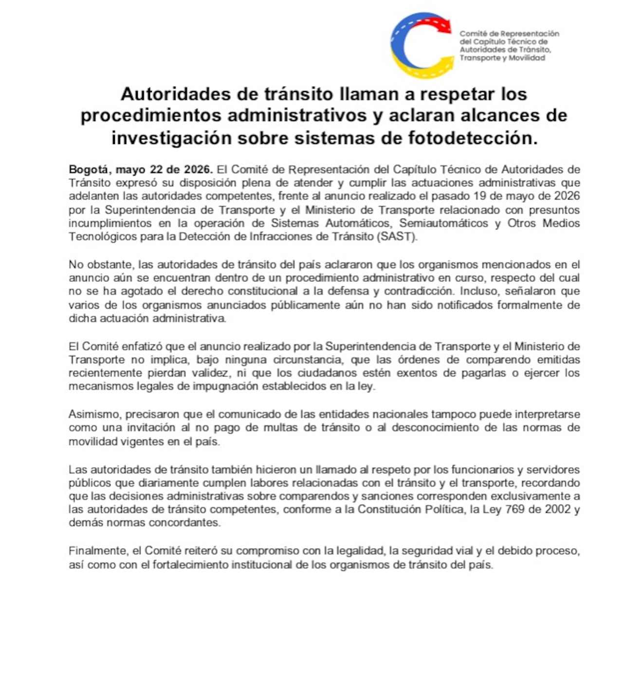 El Comité de Representación del Capítulo Técnico de Autoridades de Tránsito.